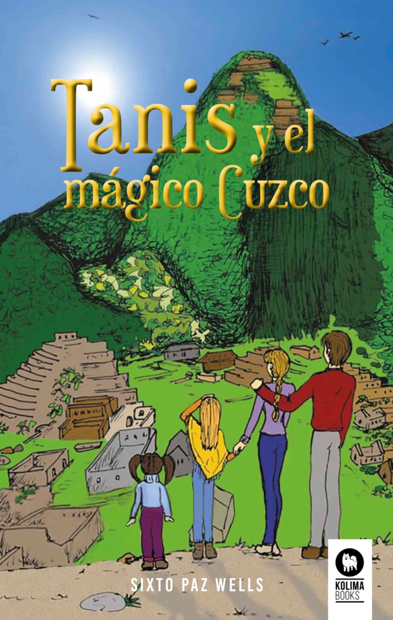 Tanis y El Mágico Cuzco